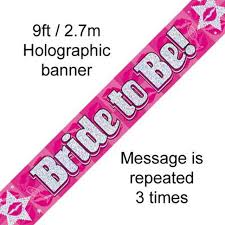 Bride to Be Banner (2.7m)